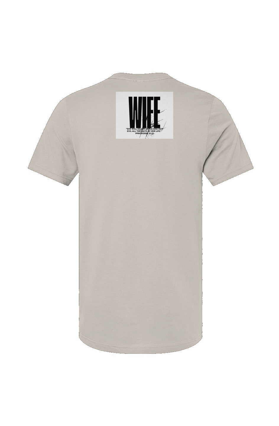 Unisex Jersey T-Shirt - Proverbs 31 Life (Wife)