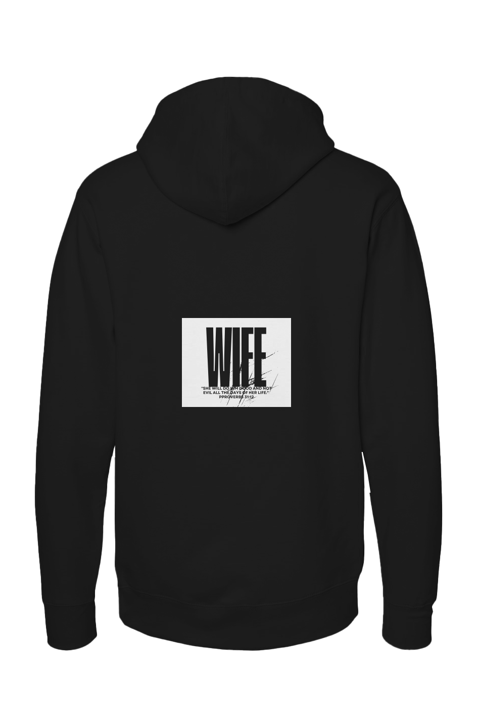 Proverbs 31 Life Hoodie - Wife