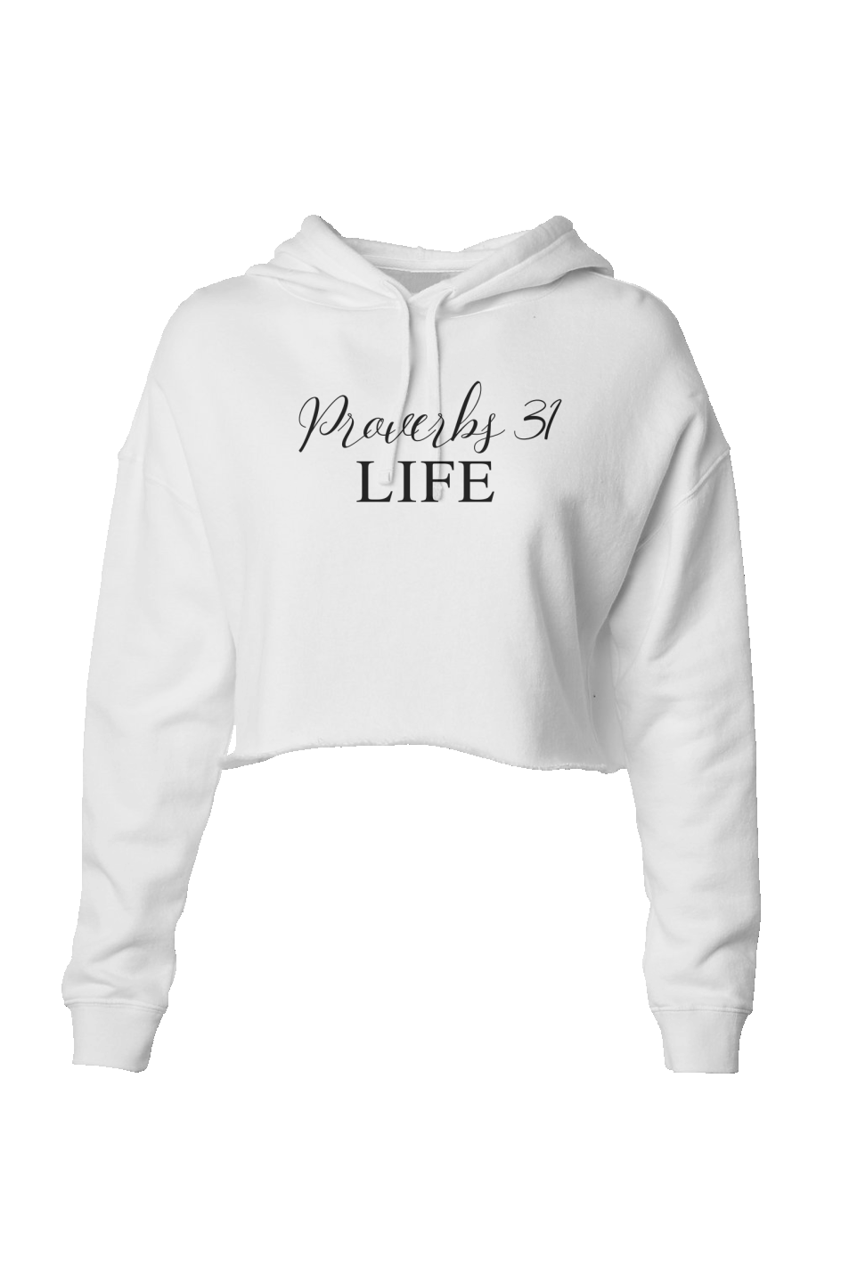 Lightweight Crop Hoodie - White Proverbs 31 Life - Boss 