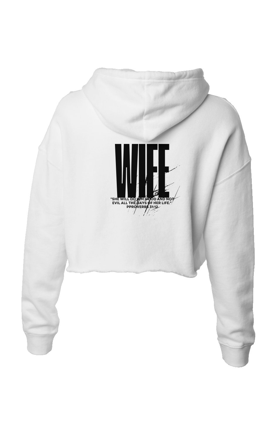 Lightweight Crop Hoodie - White Proverbs 31 Life - Wife
